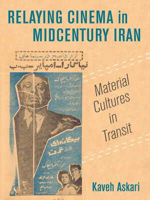 cover image of Relaying Cinema in Midcentury Iran